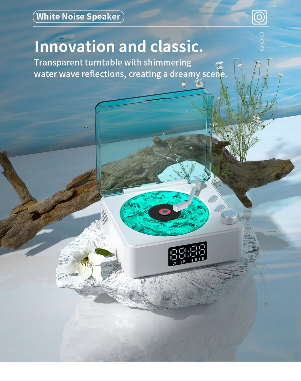 White noise speaker with transparent turntable showing water wave reflections on white stone pedestal with flowers and driftwood